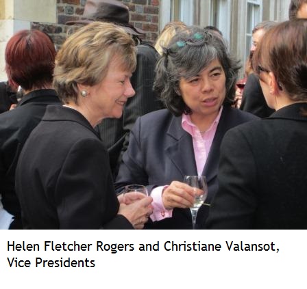 Helen Fletcher Rogers and Christiane Valansot, Vice Presidents